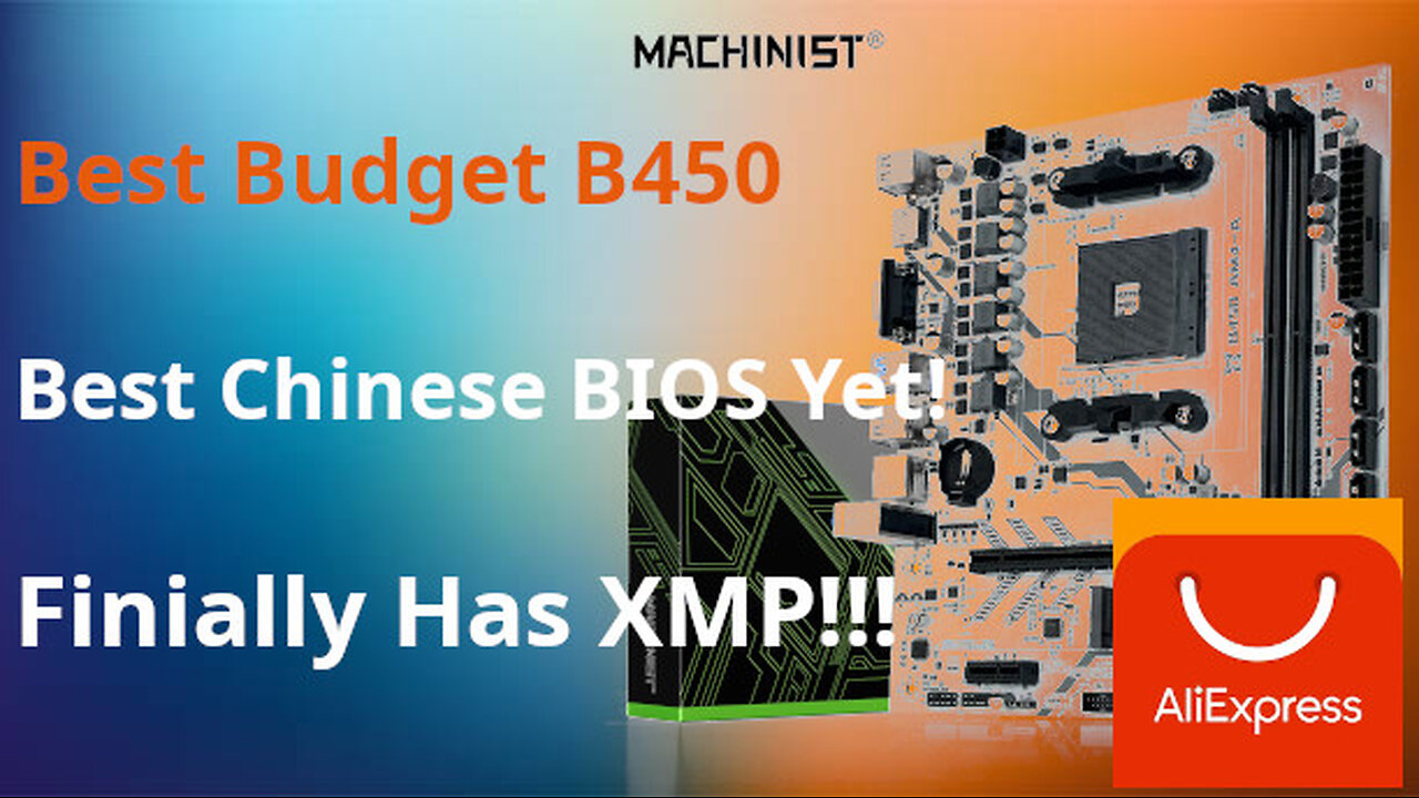 Machinist B450: Much Improved, Now one of the best budget AM4 options!