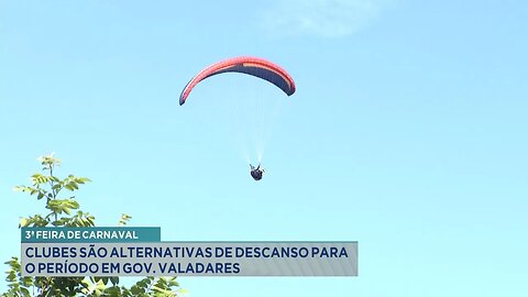 3ª Feira de Carnaval: Clubes são Alternativas de Descanso para o Período em Gov. Valadares.