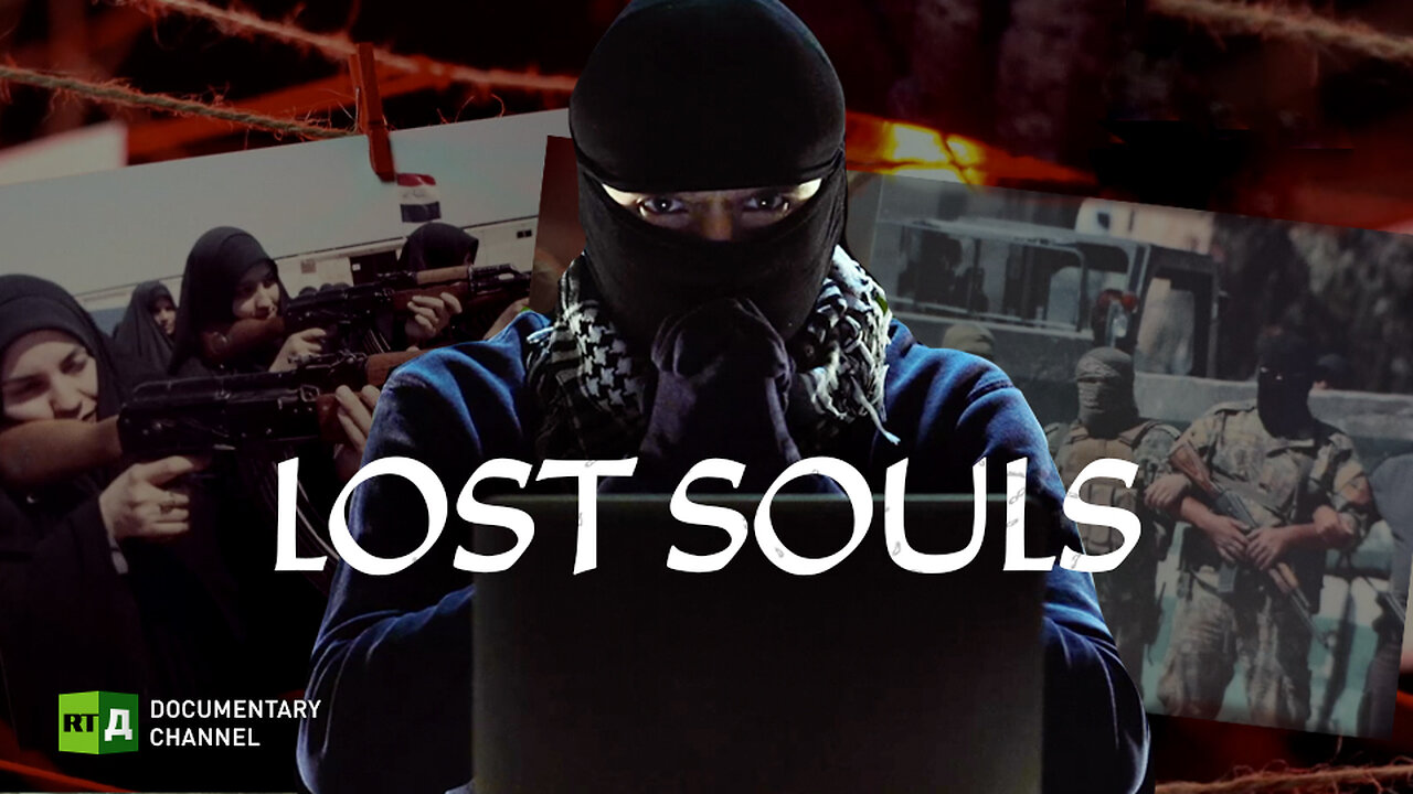 Lost Souls: Terrorists exploit religion to poach new recruits | RT Documentary