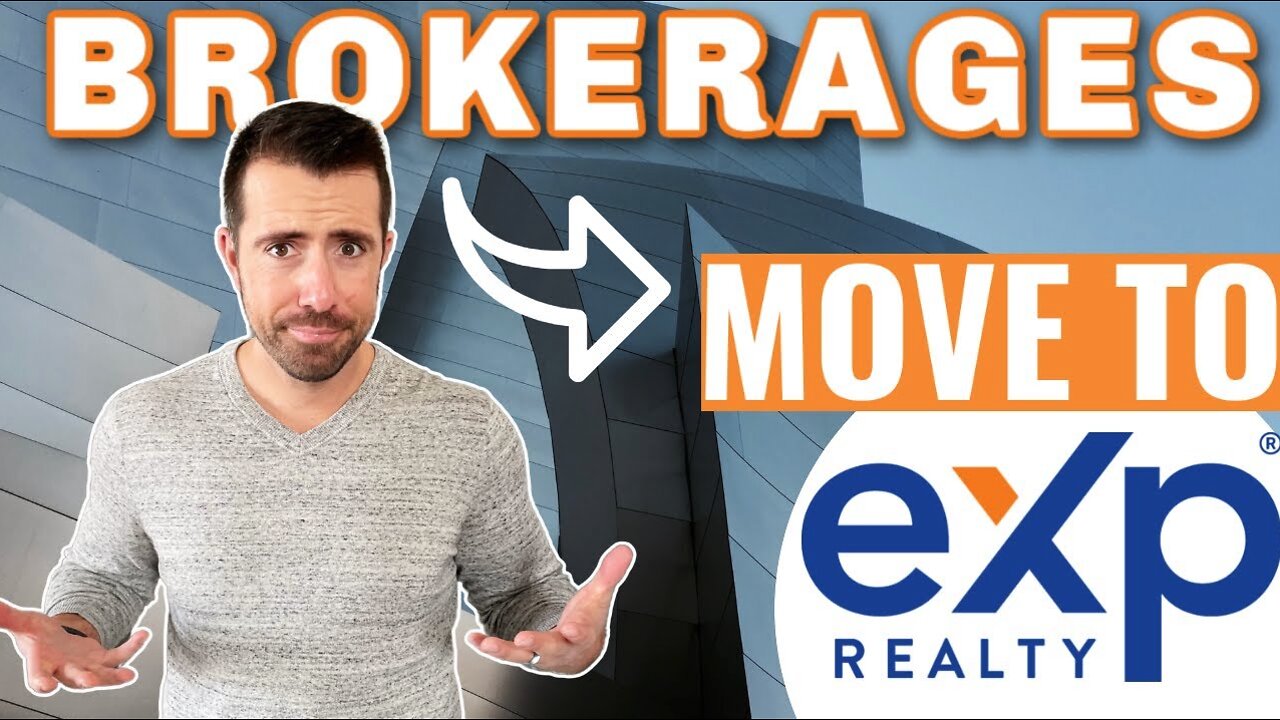 Why are People Moving Their Brokerage to eXp?