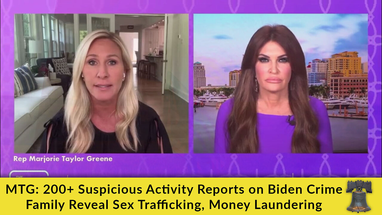 MTG: 200+ Suspicious Activity Reports on Biden Crime Family Reveal Sex Trafficking, Money Laundering