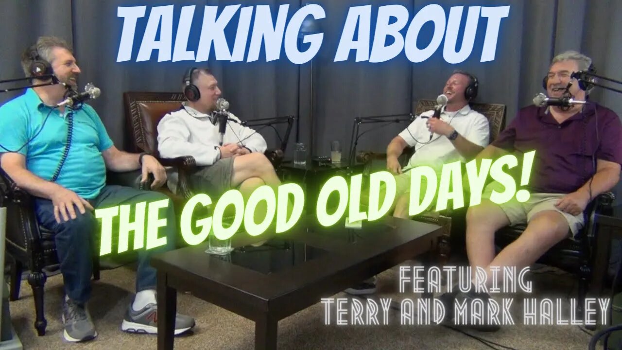 Old Stories with the Old Guys. Never Too Serious Episode 31 Clip