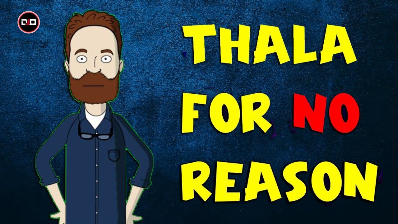 THALA For No Reason - DANISH JOKE OF ||DJO|| By Danish Ali