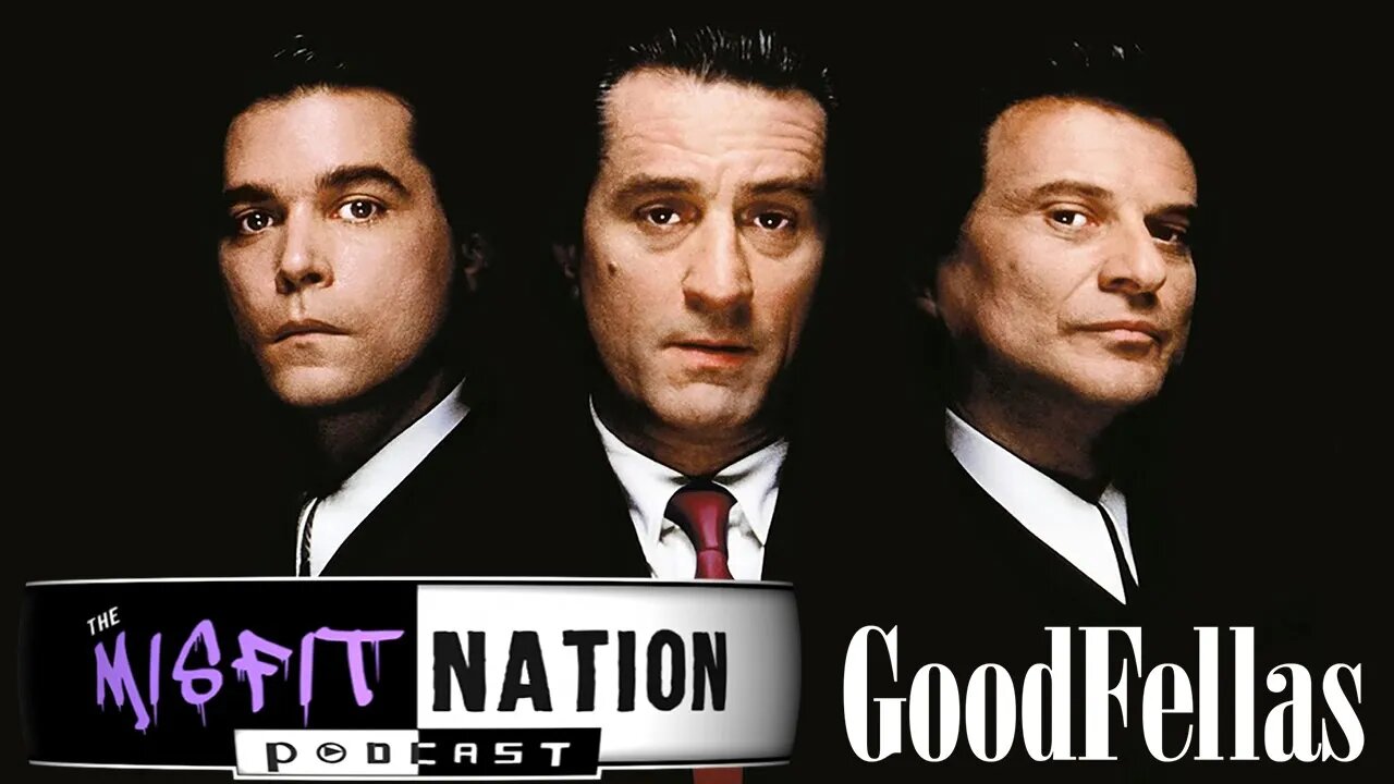 Goodfellas is the Greatest Movie of All Time