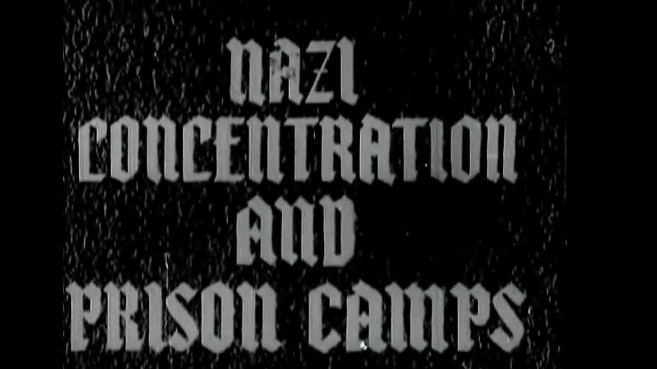 Nazi Concentration Camps