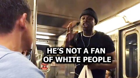 He’s Not a Fan of White People