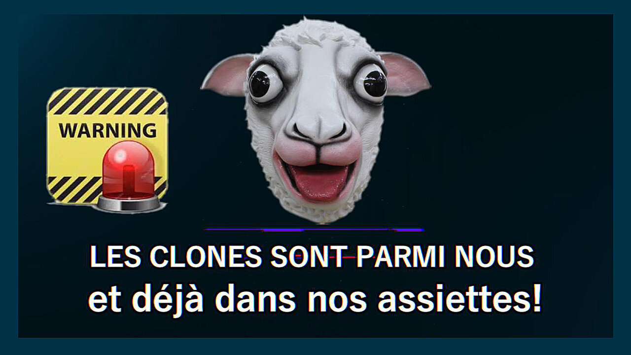 Les "CLONES" sont déjà dans nos assiettes ! (Hd 720)