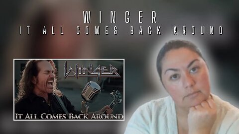 First Time Reacting to| Winger | It All Comes Back Around