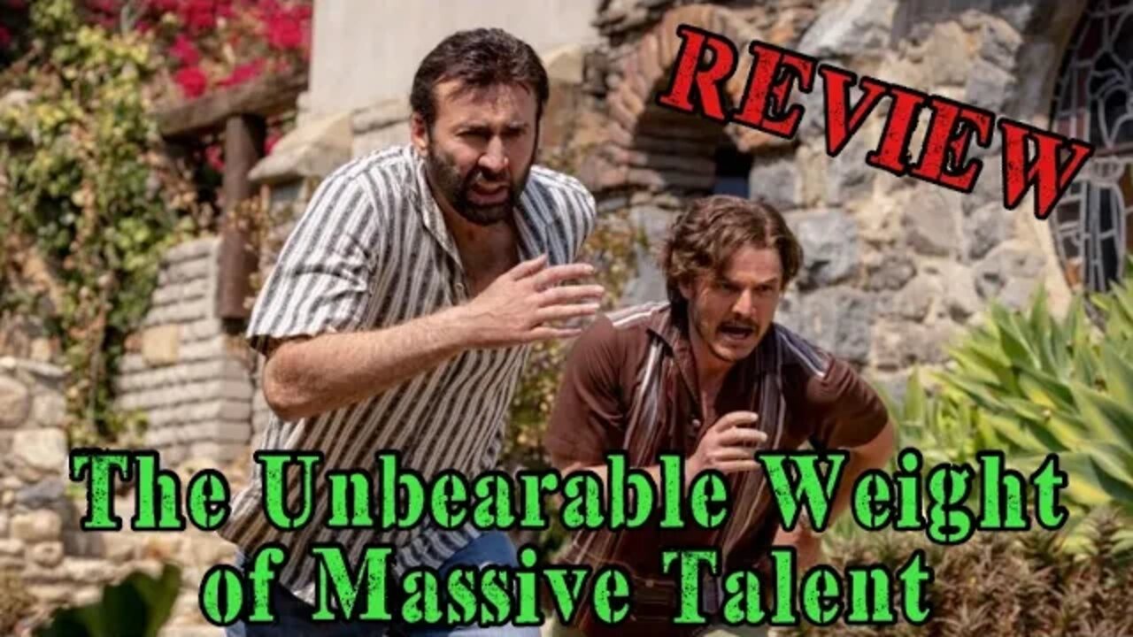 The Unbearable Weight of Massive Talent - Movie Review