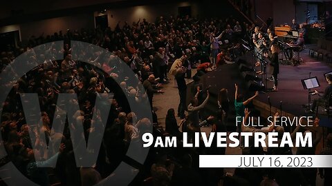 Sunday First Service | July 16, 2023