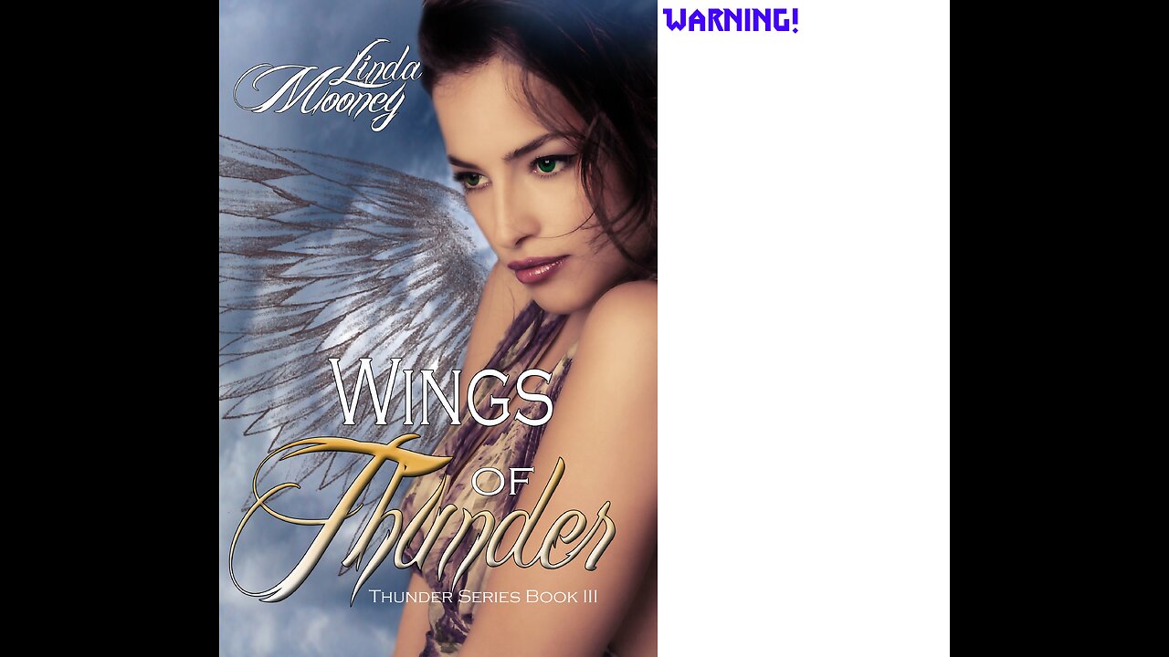 WINGS OF THUNDER, Book 3 of the Thunder Trilogy, a Sc-Fi/Fantasy Romance