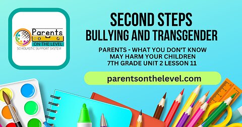 Second Steps SEL by The Committee for Children: Bullying Module, 7th Grade Unit 2 Lesson 11