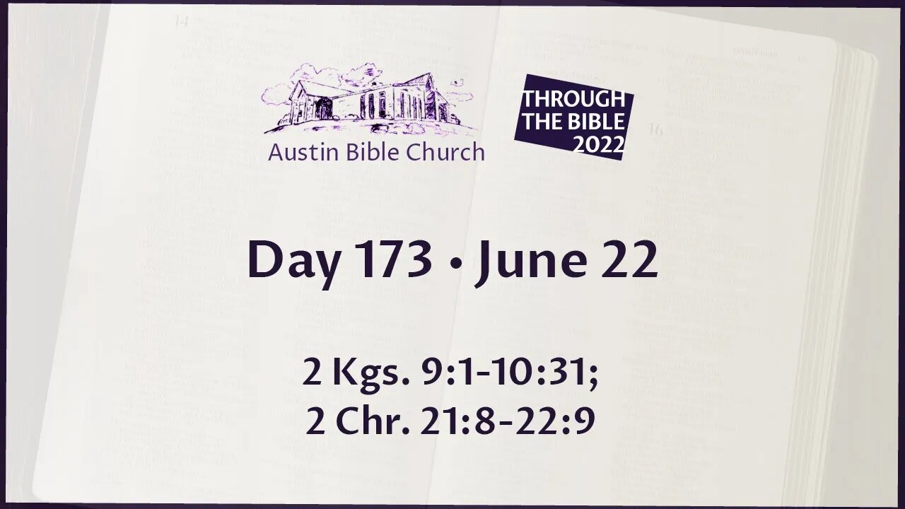 Through the Bible 2022 (Day 173)