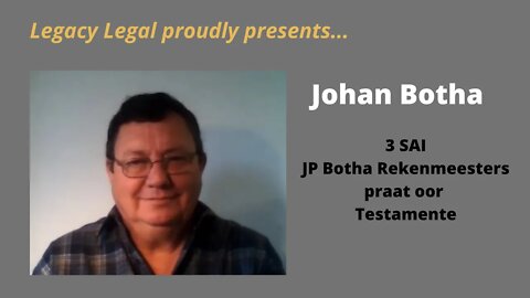 Legacy Conversations - Johan Botha - Testamente - Noodsaaklike Inligting