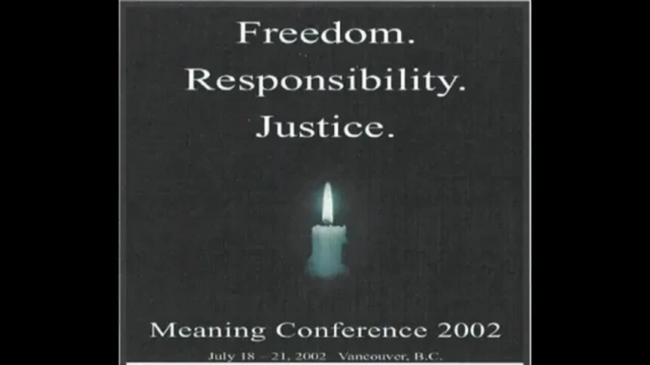 Symposium on Meaning and Spirituality in Psychotherapy | S12 Part 1 | Meaning Conference 2002