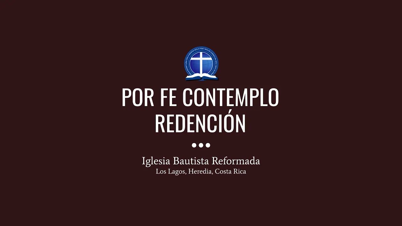 Por fe contemplo redención