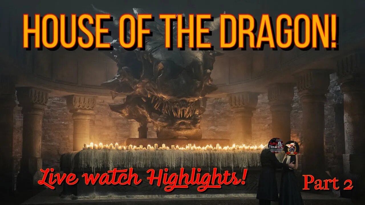 Live Backstage With Salty Texas C. Ep 2. House of the Dragon - The Heirs of the Dragon