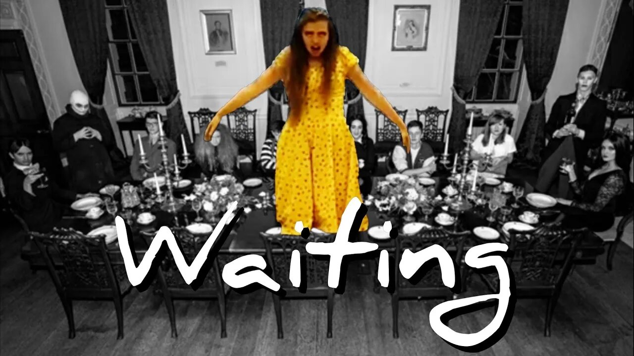 "Waiting" The Addams Family