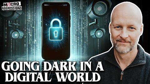 #499: Going Dark In A Digital World | Hakeem Anwar