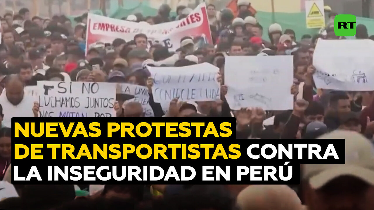 Los transportistas convocan nuevas protestas contra la inseguridad en Perú