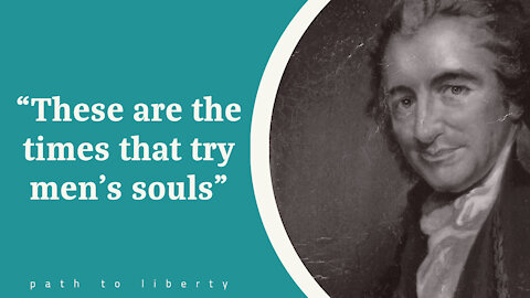 The American Crisis: "These are the times that try men's souls"