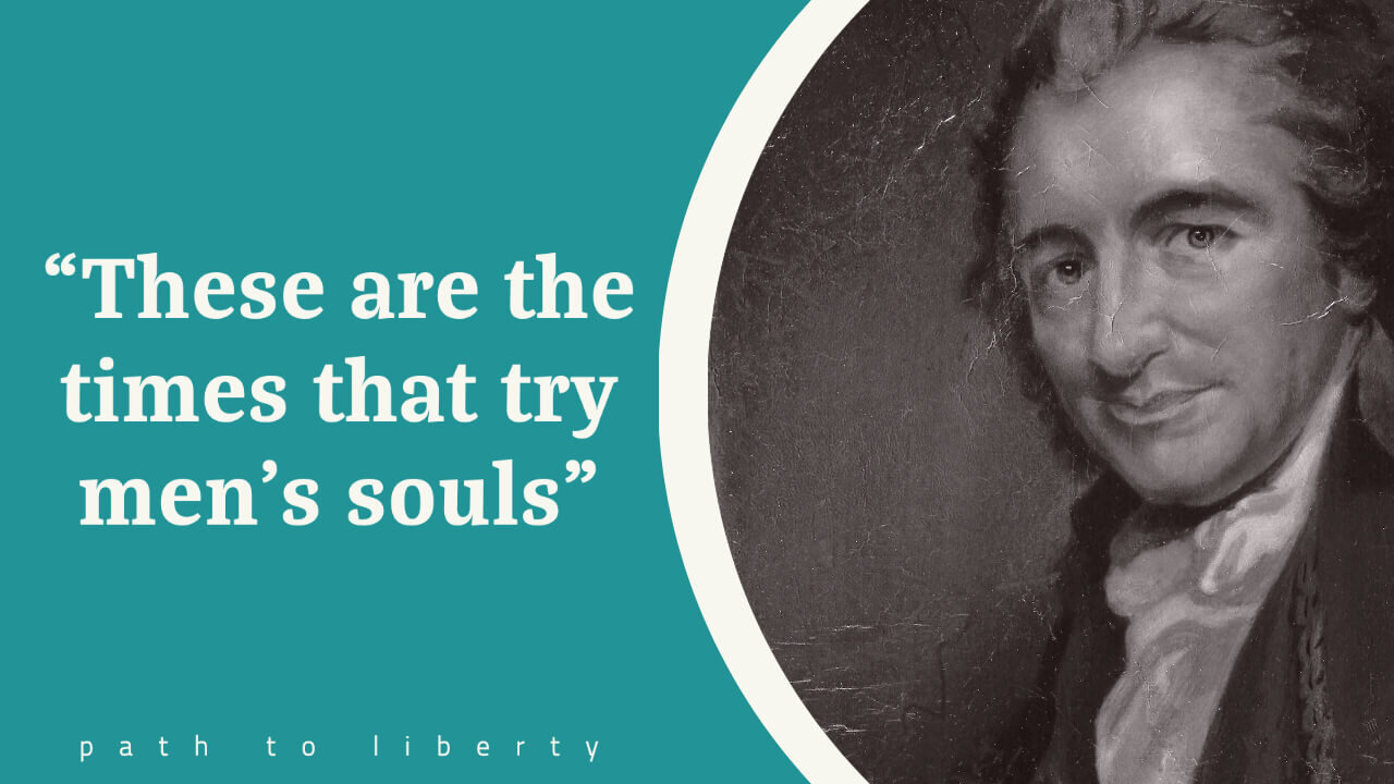 The American Crisis: "These are the times that try men's souls"