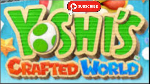 Yoshi's Crafted world Part 5