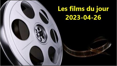 Les films du jour = 2023-04-26