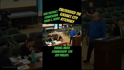 Elkhart Indiana Councilman David E. Henke 3rd District - OBLITERATES Elkhart City Attorney