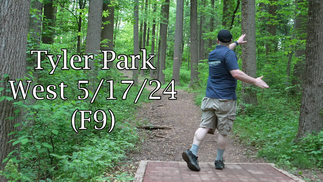 Tyler Park West 5/17/24 (F9)