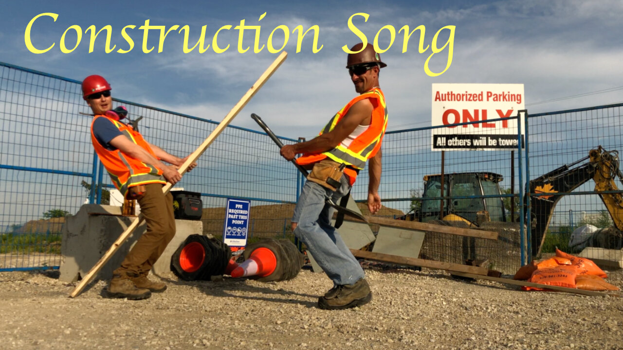 Construction Song