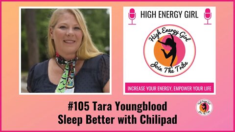 Tara Youngblood - Sleep Better with Chilipad