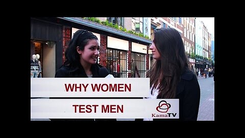 Why women test men?