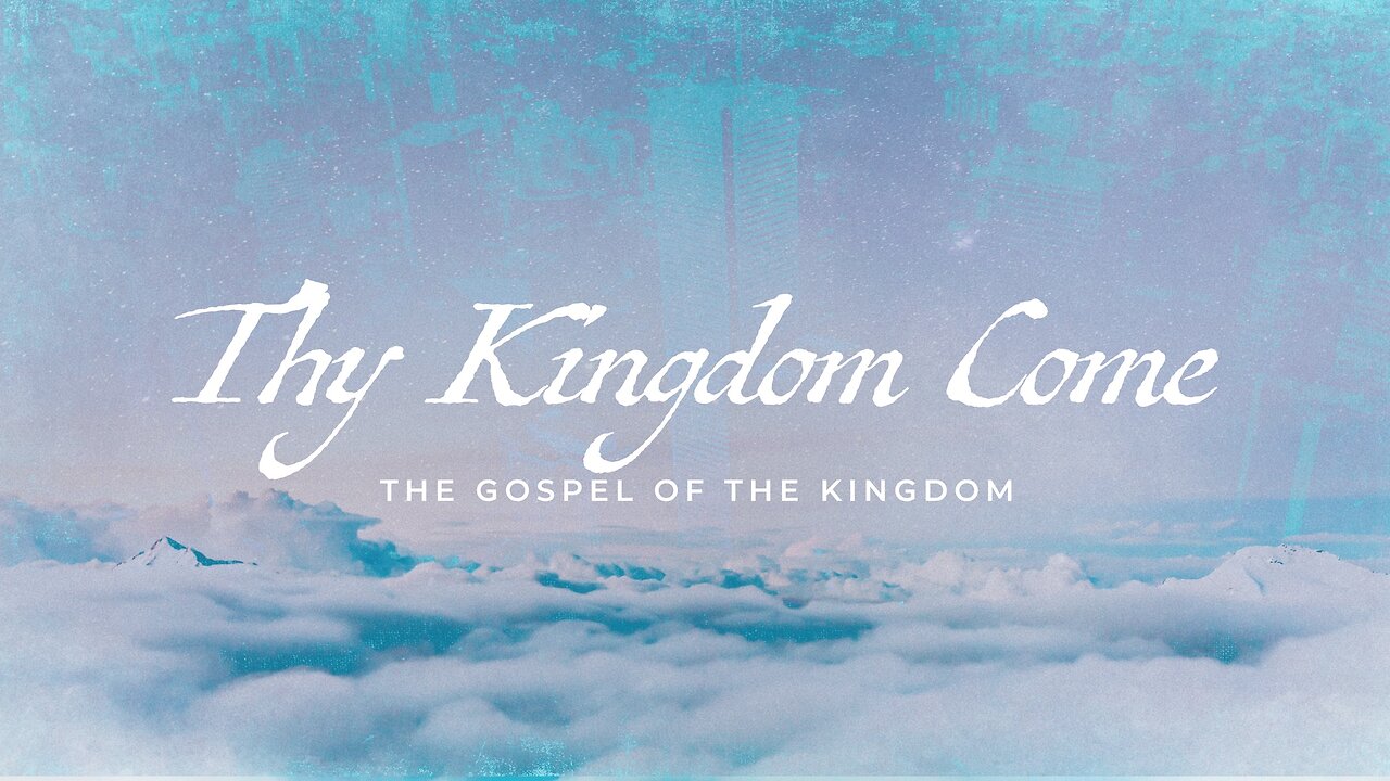 Thy Kingdom come - Part I | Jubilee Worship Center