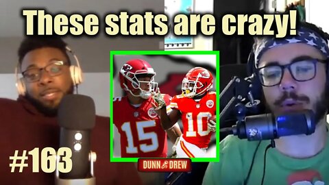 Dunn and Drew #163: Chiefs aren't even playing the same sport