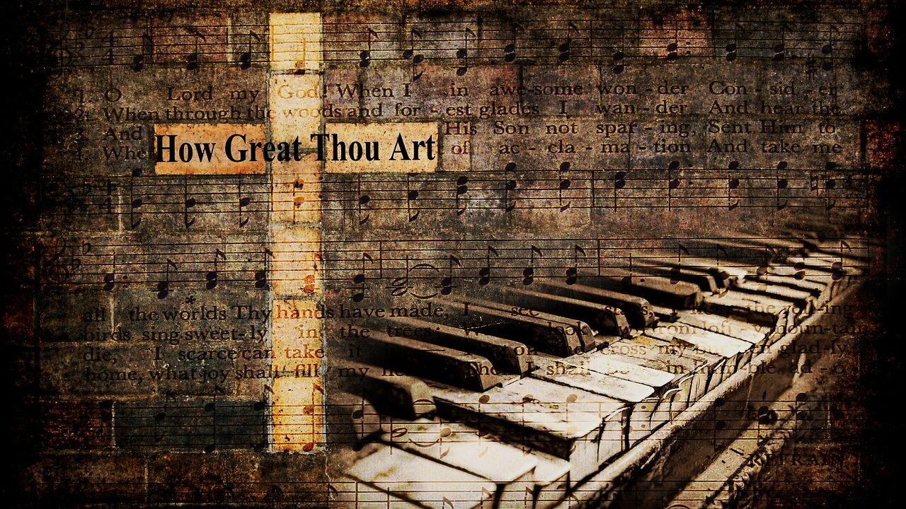 How Great Thou Art