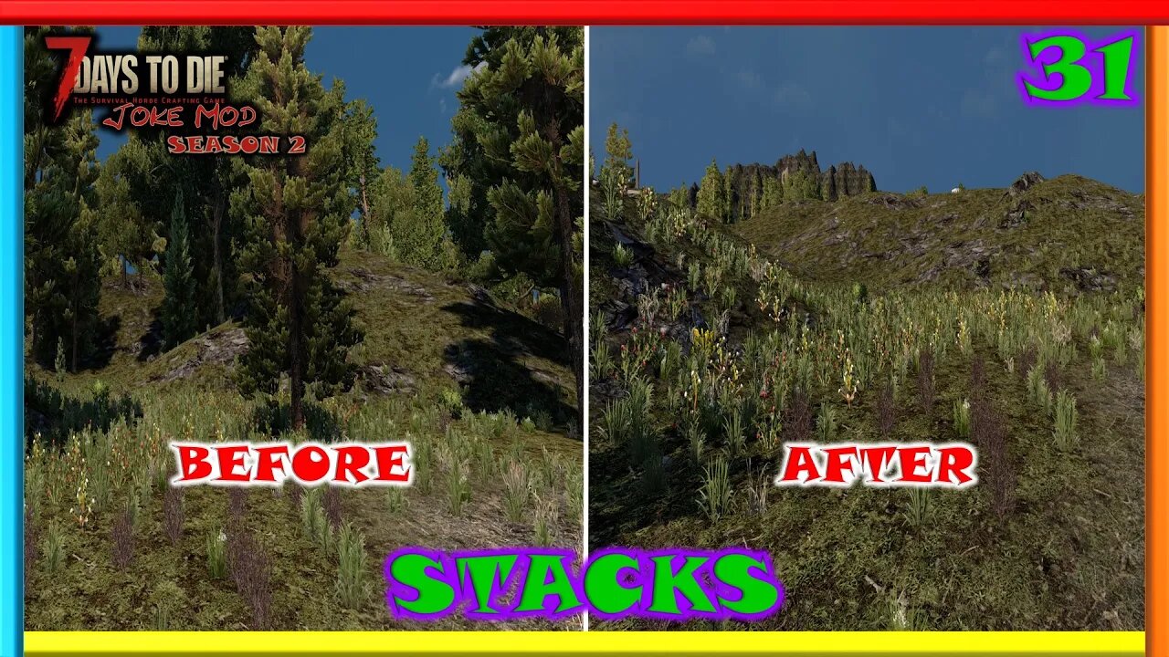 Stacks - Joke Mod | 7 Days to Die Gameplay | Season 2 Ep 31