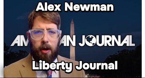 Alex Newman Liberty Journal