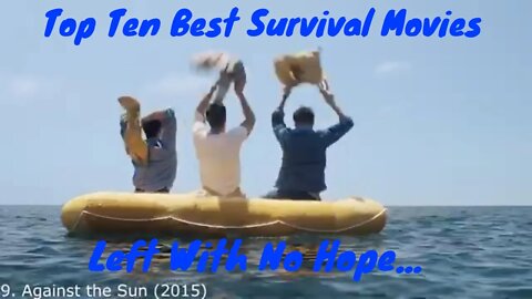 Top 10 Best Survival Movies!