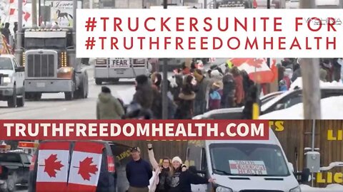Dr.SHIVA LIVE: Truckers of Canada Unite for #TruthFreedomHealth