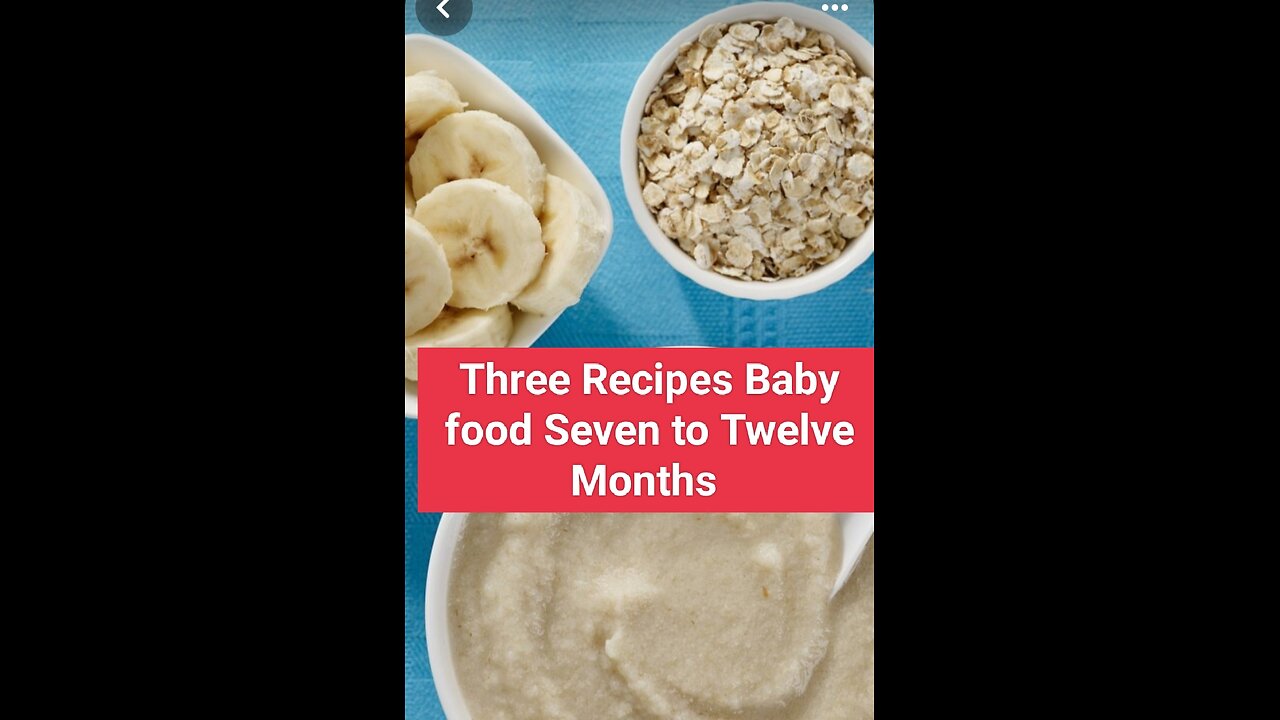 Baby recipes seven to twelve months