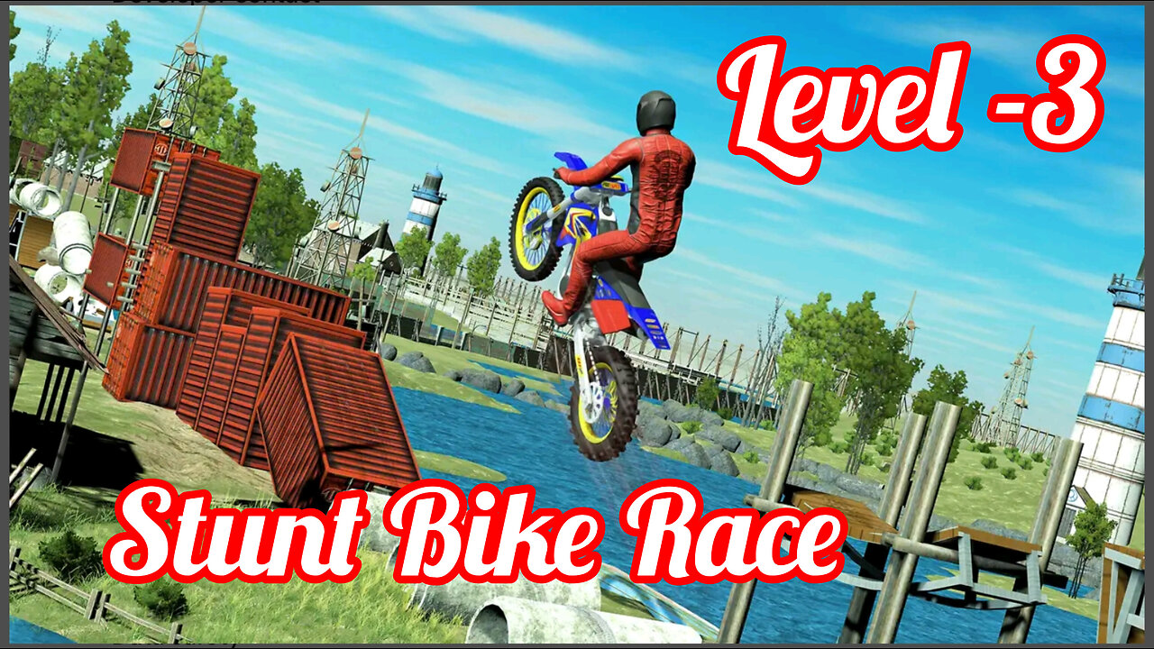 Stunt Bike Race || Gameplay - Level-3