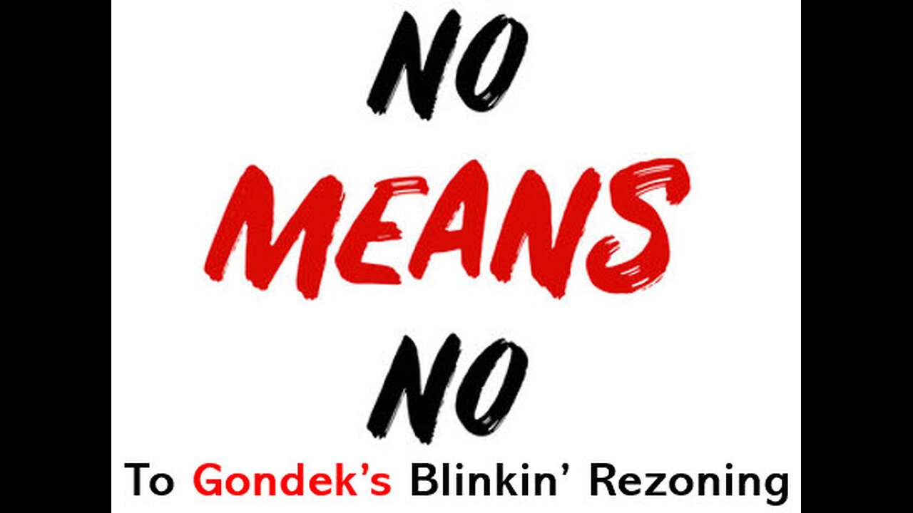 STOP Gondek's Blanket Rezoning