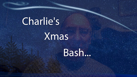 Charlie xmas bash 2022