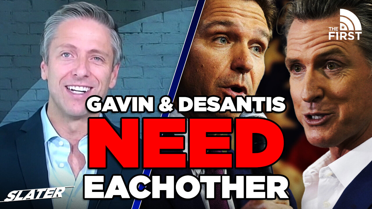 Gavin Newsom And Ron DeSantis NEED Each Other