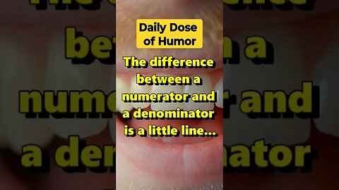 "The difference between a numerator and a denominator..." #shorts #Funny #Subscribe