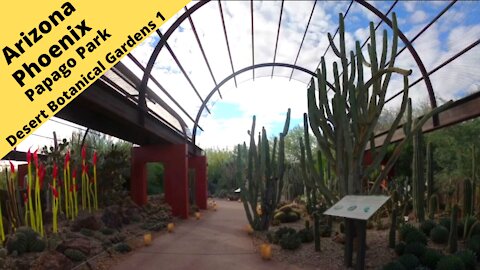 Arizona Phoenix Papago Park Desert Botanical Garden 1