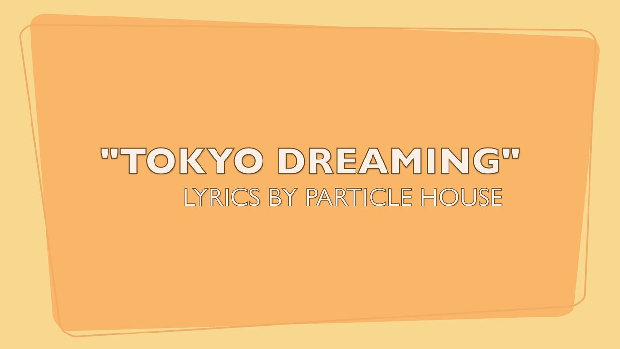 TOKYO DREAMING