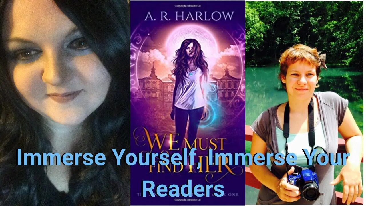 Author Interview: How to Immerse Yourself to Immerse Your Readers with A.R. Harlow