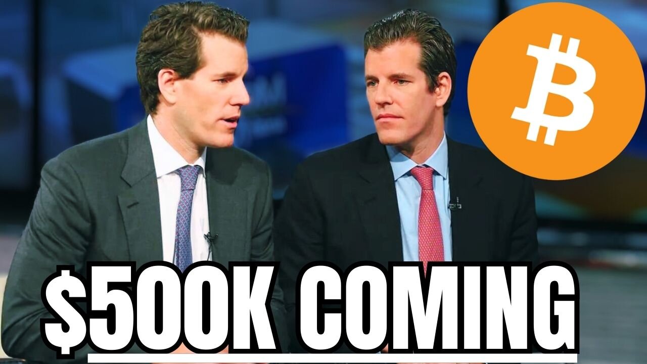 “Bitcoin Will Soon Hit $500,000” - Winklevoss Twins